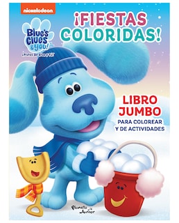 Foto 1 | Foto 1 | Libro Las Pistas De Blue Y Tú. ¡fiestas Coloridas! - Planeta Infantil - Nickelodeon