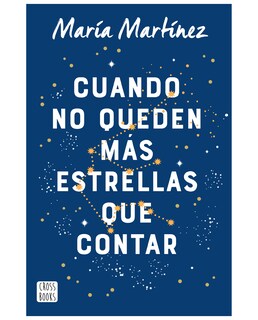 Foto 1 | Foto 1 | Libro Cuando No Queden Más Estrellas Que Contar - Crossbooks - Martínez, María