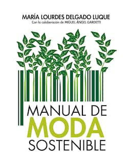 Foto 1 | Foto 1 | Libro Manual De Moda Sostenible - Arcopress - Delgado Luque, María Lourdes