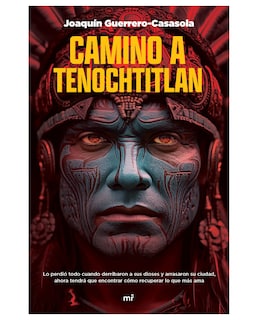 Foto 1 | Foto 1 | Libro Camino A Tenochtitlan de Joquín Guerrero Casasola Editorial Martínez Roca