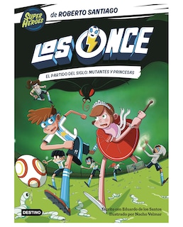 Foto 1 | Foto 1 | Libro Los Once 4. El Partido Del Siglo - Destino Infantil & Juvenil - Santiago, Roberto