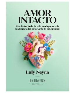 Foto 1 | Foto 1 | Libro Amor Intacto - Editorial Healthycorde - Loly Neyra