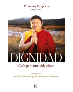 Foto 1 | Foto 1 | Libro Dignidad Editorial Kairós Phakchok