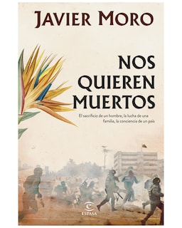 Foto 1 | Foto 1 | Libro - Nos Quieren Muertos - Espasa - Moro, Javier