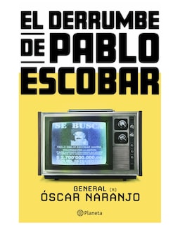 Foto 1 | Foto 1 | Libro - El Derrumbe De Pablo Escobar - Planeta - Naranjo, Óscar