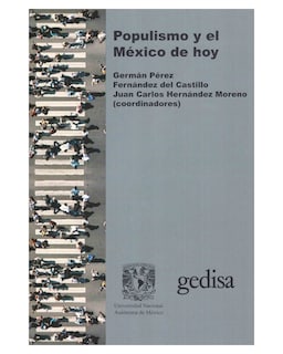 Foto 1 | Foto 1 | Populismo y el México de Hoy - Gedisa - Pérez Fernández