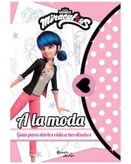 Foto 1 | Foto 1 | Libro - Ladybug. A La Moda - Planeta Infantil - Miraculous