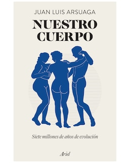Foto 1 | Foto 1 | Libro - Nuestro Cuerpo - Ariel - Arsuaga, Juan Luis