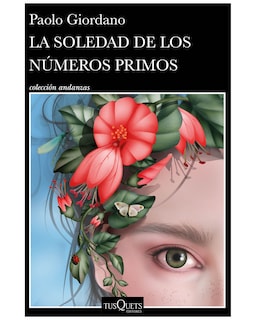 Foto 1 | Foto 1 | Libro - La Soledad De Los Números Primos - Tusquets - Giordano, Paolo