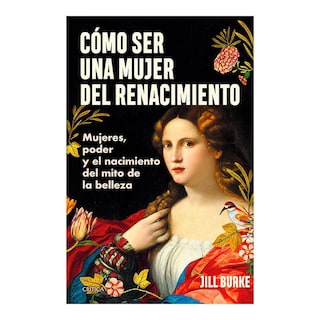 Foto 1 | Foto 1 | Cómo Ser Una Mujer Del Renacimiento