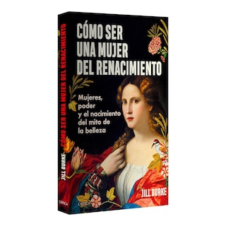 Foto 3 | Foto 3 | Cómo Ser Una Mujer Del Renacimiento