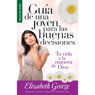 Foto 1 | Foto 1 | Guía De Una Joven Para Las Buenas Decisiones