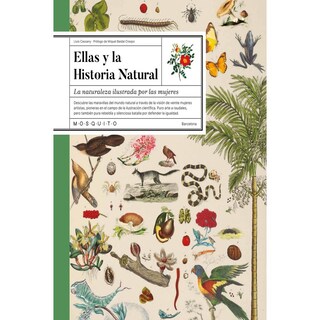 Foto 1 | Foto 1 | Ellas Y La Historia Natural. La Naturaleza Ilustrada Por Las Mujeres