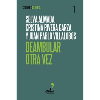 Foto 1 | Foto 1 | Deambular Otra Vez