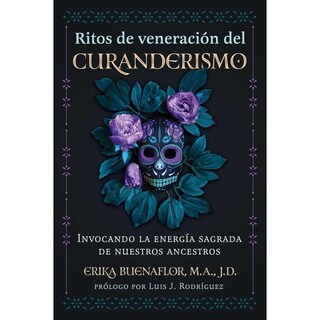 Foto 1 | Foto 1 | Ritos De Veneración Del Curanderismo. Invocando La Energía Sagrada De Nuestros Ancestros