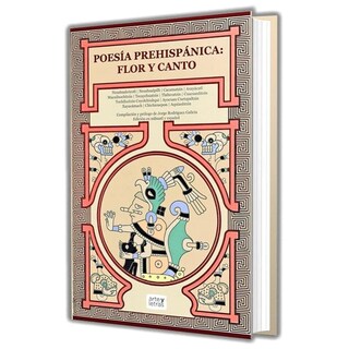 Foto 1 | Foto 1 | Poesía Prehispánica: Flor Y Canto