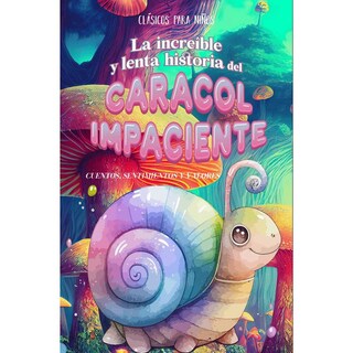 Foto 1 | Foto 1 | Increíble Y Lenta Historia Del Caracol Impaciente