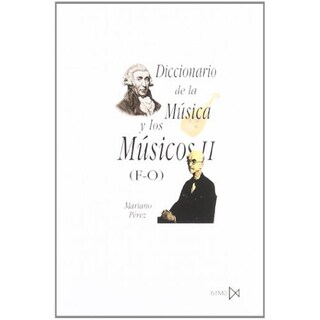 Foto 1 | Foto 1 | Diccionario De La Música Y Los Músicos Ii (f-o)