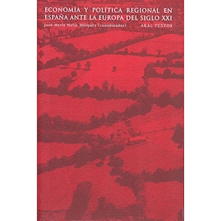 Foto 1 | Foto 1 | Economía Y Política Regional En España Ante La Europa Del Siglo Xxi