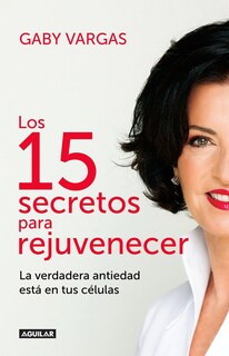 Foto 1 | Foto 1 | Libro Aguilar: 15 Secretos Antienvejecimiento Y Rejuvenecimiento En Español - Venta Internacional.