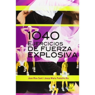 Foto 1 | Foto 1 | 1040 Ejercicios De Fuerza Explosiva