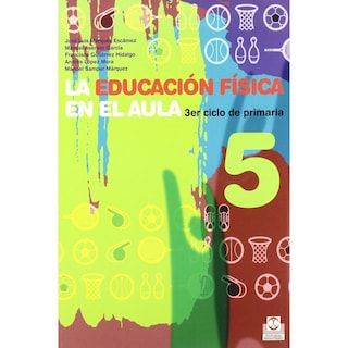 Foto 1 | Foto 1 | Educación Física En El Aula 5er Ciclo De Primaria. Cuaderno Del Alumno