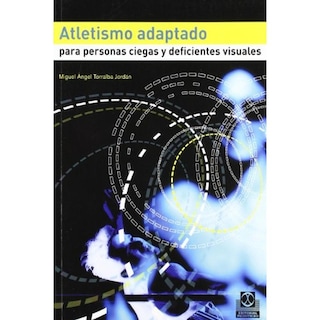 Foto 1 | Foto 1 | Atletismo Adaptado Para Personas Ciegas Y Deficientes Visuales