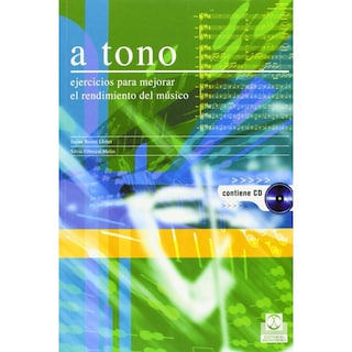 Foto 1 | Foto 1 | A Tono. Ejercicios Para Mejorar El Rendimiento Del Músico (libro-cd) -bicolor-