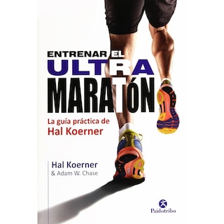 Foto 1 | Foto 1 | Entrenar El Ultramaraton. La Guia Practica De Hal Koerner