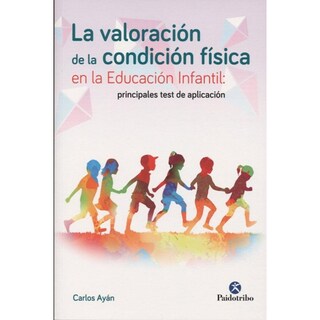 Foto 1 | Foto 1 | Valoración De La Condición Física En La Educación Infantil