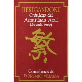 Foto 1 | Foto 1 | Hekiganroku. Crónicas Del Acantilado Azul. (2ª Parte)