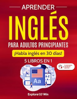 Foto 1 | Foto 1 | Aprender Inglés Para Adultos Principiantes: 5 Libros En 1: ¡habla Inglés En 30 Días! (spanish Edition) - Venta Internacional.