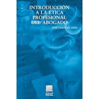 Foto 1 | Foto 1 | Introducción A La Ética Profesional Del Abogado