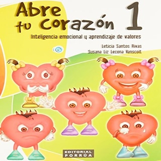 Foto 1 | Foto 1 | Abre Tu Corazón 1 Inteligencia Emocional Y Aprendizaje De Valores