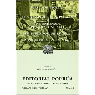 Foto 1 | Foto 1 | El Vergonzoso En Palacio, El Condenado Por Desconfiado, El Burlador De Sevilla, La Prudencia En La M