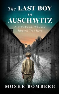 Foto 1 | Foto 1 | Libro El Último Chico De Auschwitz: Un Sobreviviente Judío Del Holocausto En La Segunda Guerra Mundi - Venta Internacional.