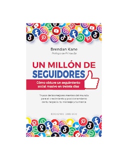 Foto 1 | Foto 1 | Un Millón De Seguidores. Cómo Obtuve Un Seguimiento Social Masivo En Treinta Días