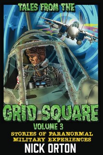 Foto 1 | Foto 1 | Tales From The Grid Square, Volumen 3: Historias De Experiencias Militares Paranormales - Venta Internacional.