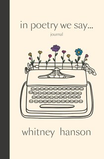 Foto 1 | Foto 1 | In Poetry We Say...: Guided Journal - Venta Internacional.