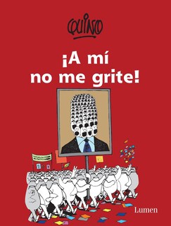 Foto 1 | Foto 1 | Reserva Lumen ¡a Mí No Me Grite! /¡no Me Grites! (edición En Español) - Venta Internacional.