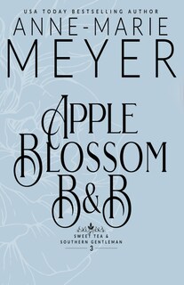 Foto 1 | Foto 1 | Apple Blossom B&b: A Sweet, Small Town, Southern Romance (sweet Tea And A Southern Gentleman) - Venta Internacional.