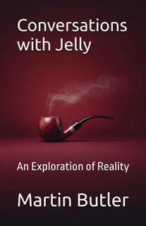 Foto 1 | Foto 1 | Conversations With Jelly: An Exploration Of Reality - Venta Internacional.