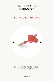 Foto 1 | Foto 1 | Libro El Acoso Moral: El Maltrato Psicológico En La Vida Cotidiana - Venta Internacional.