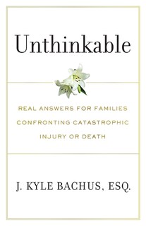 Foto 1 | Foto 1 | Libro Impensable: Respuestas Reales Para Las Familias Que Se Enfrentan A Lesiones Catastróficas O La - Venta Internacional.