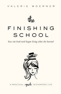 Foto 1 | Foto 1 | Libro The Finishing School: Cómo Comenzó A Vivir Un Nerd De Los Libros - Venta Internacional.