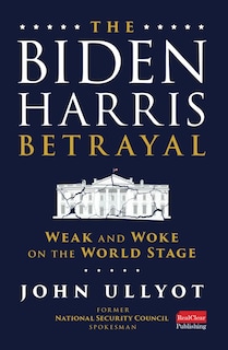 Foto 1 | Foto 1 | Libro La Traición De Biden-harris: Débil Y Despertado En El Escenario Mundial - Venta Internacional.