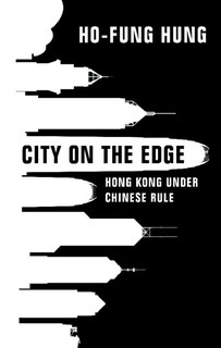 Foto 1 | Foto 1 | La Ciudad Del Libro Al Límite: Hong Kong Bajo El Dominio Chino - Venta Internacional.