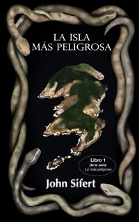 Foto 1 | Foto 1 | Libro La Isla Más Peligrosa (lo Más Peligroso) (edición En Español) - Venta Internacional.