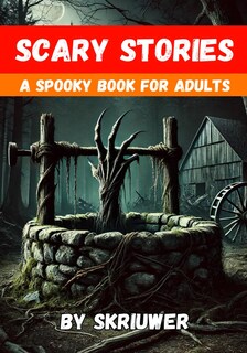 Foto 1 | Foto 1 | Libro Historias De Miedo Para Adultos Un Libro Espeluznante Para Adultos - Venta Internacional.