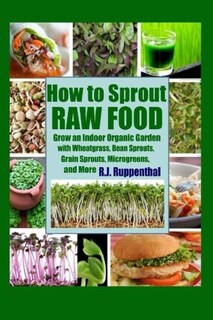 Foto 1 | Foto 1 | Libro Cómo Germinar Alimentos Crudos: Cultivar Un Huerto Orgánico Interior - Venta Internacional.
